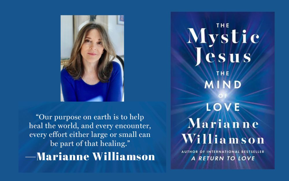 Excerpt from “THE MYSTIC JESUS: The Mind of Love”
