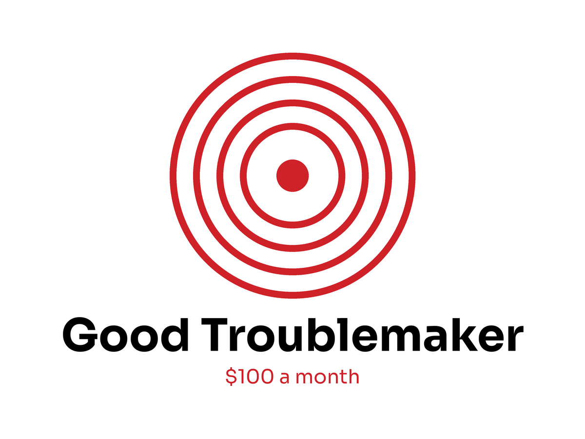 Good Troublemaker circle badge